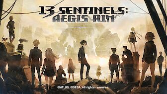 13 Sentinels: Aegis Rim Test