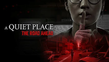 Titelbild von A Quiet Place: The Road Ahead (PC, PlayStation 5, Xbox Series X|S)