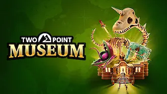 Two Point Museum (PC, PS5, Switch 2, Xbox Series)